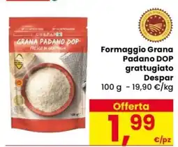 Despar Formaggio Grana Padano DOP grattugiato Despar offerta
