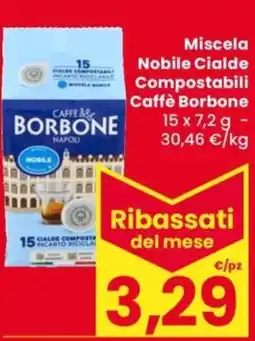Despar Miscela Nobile Cialde Compostabili Caffè Borbone offerta