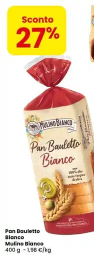 Despar Pan Bauletto Bianco Mulino Bianco offerta