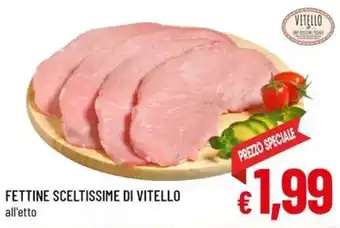Famila Market Fettine sceltissime di vitello offerta