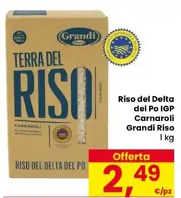 Despar Riso del Delta del Po IGP Carnaroli Grandi Riso offerta