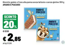 Iper La Grande AMArsi PIACERSI Biscotto gelato o Cono alla panna senza lattosio e senza glutine offerta