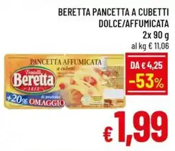 Famila Market Pancetta affumicata a cubetti Beretta offerta