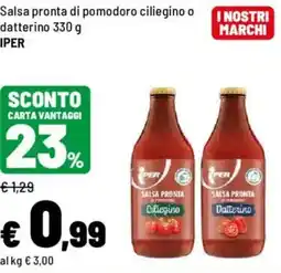 Iper La Grande Salsa pronta di pomodoro cilegino o datterino Iper offerta