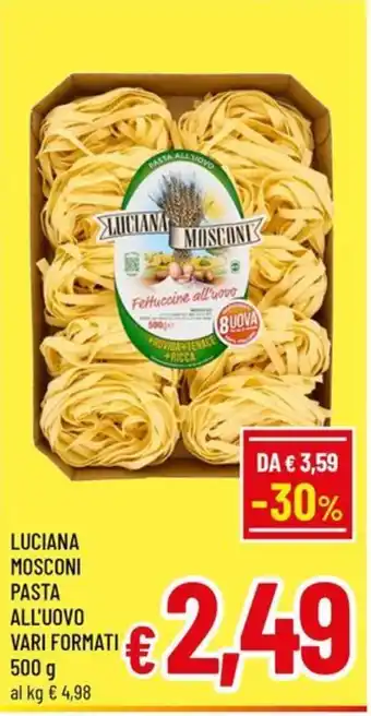 Famila Market Luciana Mosconi Pasta all'uovo offerta