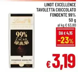 Famila Market Lindt Excellence Tavoletta Cioccolato Fondente 99% offerta