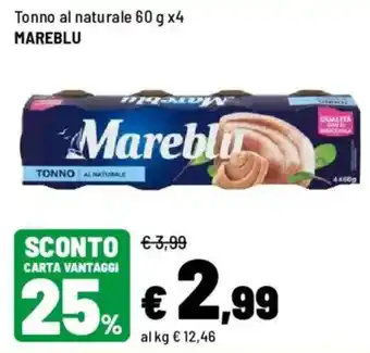 Iper La Grande Tonno al naturale Mareblu offerta