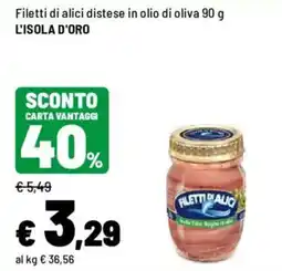 Iper La Grande Filetti di alici distese in olio di oliva L'ISOLA D'ORO offerta