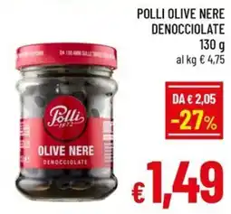 Famila Market Polli Olive Nere Denocciolate offerta