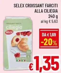Famila Market SELEX CROISSANT FARCITI ALLA CILIEGIA offerta