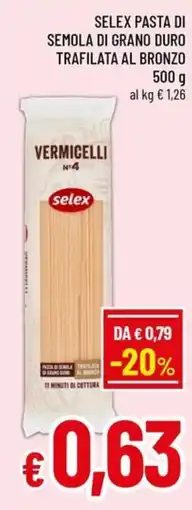 Famila Market Vermicelli Selex offerta