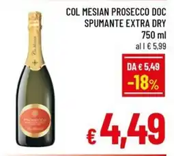 Famila Market Col Mesian Prosecco DOC offerta