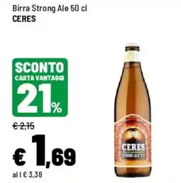 Iper La Grande Birra Strong Ale CERES offerta