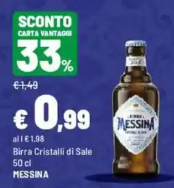 Iper La Grande Birra Cristalli di Sale MESSINA offerta
