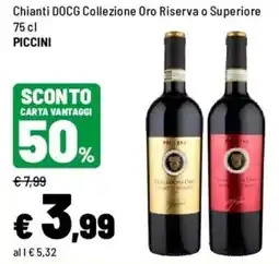 Iper La Grande Chianti DOCG Collezione Oro Riserva o Superiore PICCINI offerta