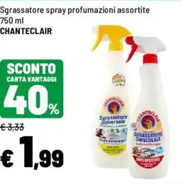 Iper La Grande Sgrassatore spray profumazioni assortite CHANTECLAIR offerta