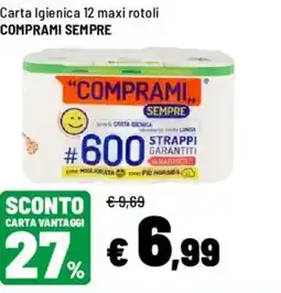 Iper La Grande Carta Igienica 12 maxi rotoli COMPRAMI SEMPRE offerta
