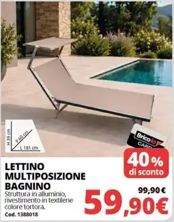 Brico Io Lettino multiposizione bagnino offerta