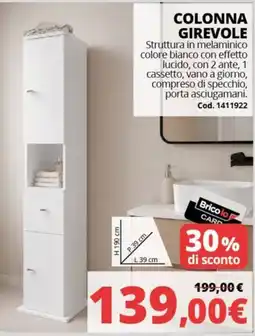 Brico Io COLONNA GIREVOLE offerta