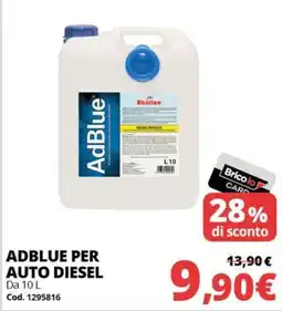 Brico Io AdBlue Rhütten offerta
