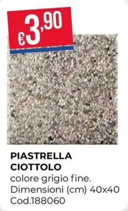 Pronto Hobby PIASTRELLA CIOTTOLo offerta