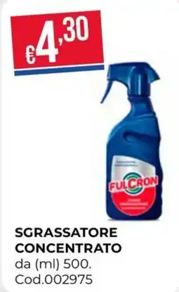 Pronto Hobby Sgrassatore concentrato Fulcron offerta