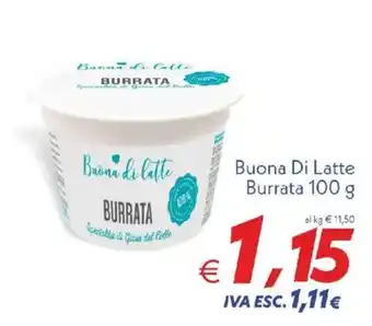 Iper Super Conveniente Buona Di Latte Burrata offerta