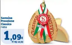 Sigma Soresina Provolone Classico offerta