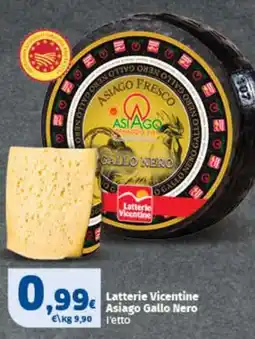Sigma Latterie Vicentine Asiago Gallo Nero offerta