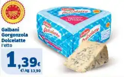 Sigma Galbani Gorgonzola Dolcelatte offerta