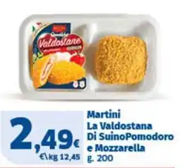 Sigma Martini La Valdostana Di Suino Pomodoro e Mozzarella offerta