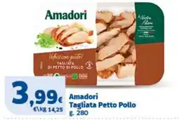 Sigma Amadori Tagliata Petto Pollo offerta