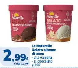 Sigma Le Naturelle Gelato albume di uovo offerta