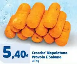 Sigma Crocche' Napoletano Provola E Salame offerta