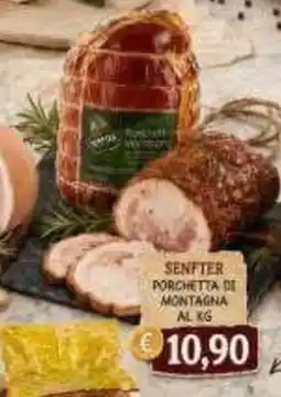 MercADone SENFTER PORCHETTA DI MONTAGNA offerta