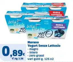 Sigma Merano Yogurt Senza Lattosio offerta