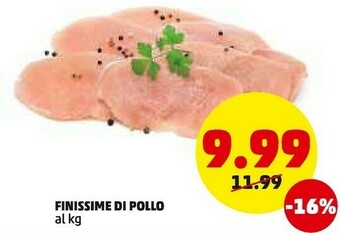 PENNY Finissime di pollo offerta