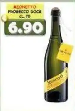 MercADone Mionetto Prosecco DOCG offerta