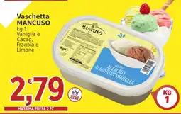 Market Ingross Vaschetta Mancuso offerta
