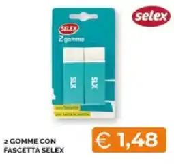 Mercatò Extra 2 GOMME CON FASCETTA SELEX offerta