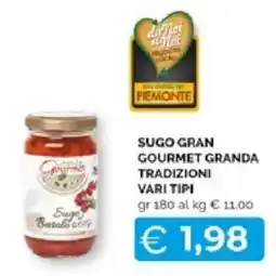 Mercatò Extra Sugo Gran Gourmet Granda Tradizioni offerta