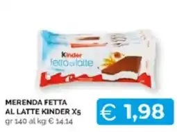 Mercatò Extra Kinder fetta al latte offerta