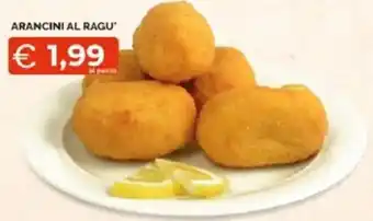 Mercatò Extra Arancini al Ragu' offerta