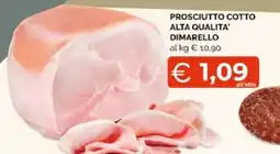 Mercatò Extra Prosciutto Cotto Alta Qualita' Dimarello offerta