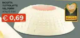 Mercatò Extra Ricotta Tuttolatte Val Form offerta