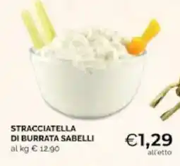 Mercatò Extra Stracciatella di Burrata Sabelli offerta