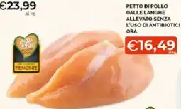 Mercatò Extra Petto di pollo dalle langhe allevato senza l'uso di antibiotici ora offerta