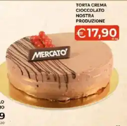 Mercatò Extra TORTA CREMA CIOCCOLATO MERCATO' NOSTRA PRODUZIONE offerta