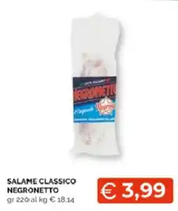 Mercatò Extra Salame Classico Negronetto offerta