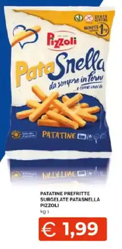 Mercatò Extra Patatine prefritte surgelate Patasnella Pizzoli offerta